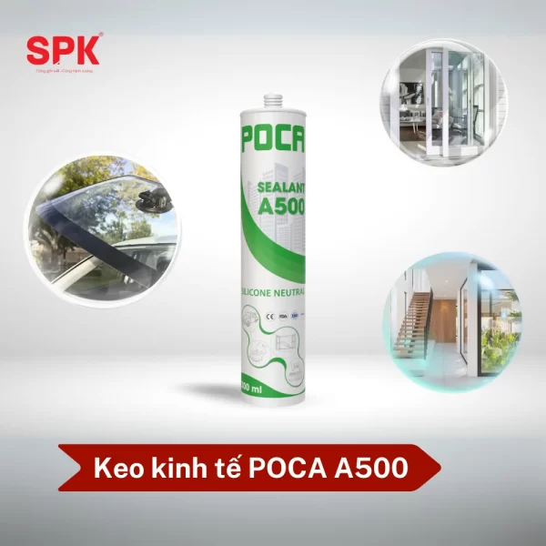 Keo kinh tế POCA A500