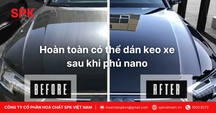 Hoàn toàn có thể dán keo xe sau khi phủ nano