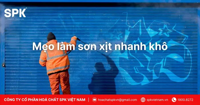 Mẹo làm sơn xịt nhanh khô