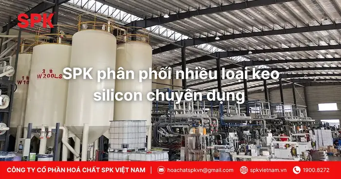SPK phân phối nhiều loại keo silicon chuyên dụng